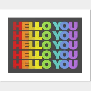 HELLO YOU //// Rainbow Faded Style Typographic Design Posters and Art